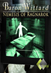 Baron Wittard: Nemesis of Ragnarok