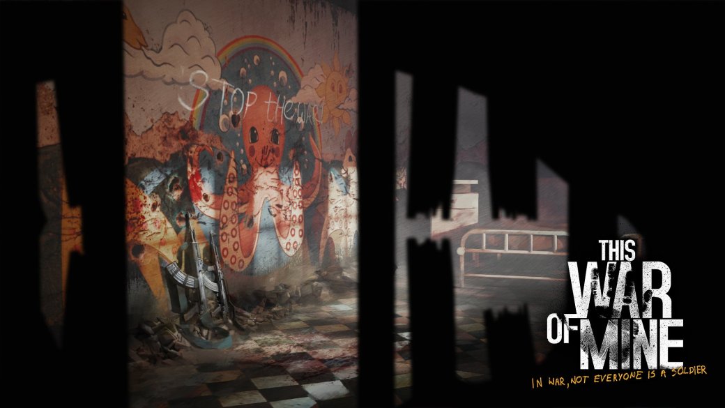 This War Of Mine. Уроки войны - Изображение 5 This War Of Mine. Уроки войны - Изображение 5