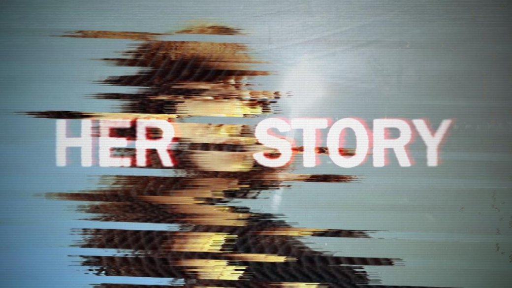 Барлоу работает над Her Story 2, продолжением лучшей истории 2015 года - Изображение 1 Барлоу работает над Her Story 2, продолжением лучшей истории 2015 года - Изображение 1