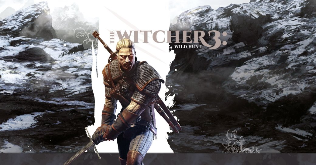 The Witcher 3: Wild Hunt. Что нас ожидает? - Изображение 1 The Witcher 3: Wild Hunt. Что нас ожидает? - Изображение 1